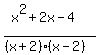%28x%5E2+%2B+2x+-+4%29%2F%28%28x%2B2%29%28x-2%29%29