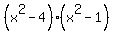(x^2-4)(x^2-1)