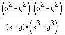 (x^2-y^2)(x^2-y^2)/(x-y)(x^3-y^3)