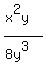 %28x%5E2y%29%2F%288y%5E3%29