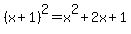 %28x+%2B+1%29%5E2+=+x%5E2+%2B+2x+%2B+1