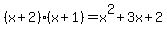 %28x+%2B+2%29%28x+%2B+1%29+=+x%5E2+%2B+3x+%2B+2
