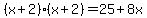 %28x+%2B+2%29%28x+%2B+2%29+=+25+%2B+8x