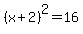 %28x+%2B+2%29%5E2+=+16