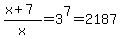%28x+%2B+7%29%2Fx+=+3%5E7+=+2187