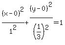 %28x-0%29%5E2%2F1%5E2+%2B+%28y-0%29%5E2%2F%281%2F3%29%5E2+=+1