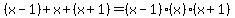 %28x-1%29%2Bx%2B%28x%2B1%29+=+%28x-1%29%28x%29%28x%2B1%29