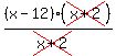 %28x-12%29%2A%28cross%28x%2B2%29%29%2F%28cross%28x%2B2%29%29
