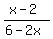 %28x-2%29%2F%286-2x%29+