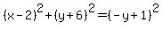 (x-2)^2+(y+6)^2 = (-y+1)^2