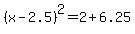 %28x-2.5%29%5E2=2%2B6.25