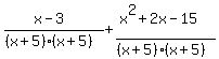 %28x-3%29%2F%28%28x%2B5%29%28x%2B5%29%29%2B%28x%5E2%2B2x-15%29%2F%28%28x%2B5%29%28x%2B5%29%29