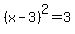 %28x-3%29%5E2+=+3