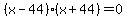 %28x-44%29%28x%2B44%29=0