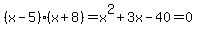 %28x-5%29%28x%2B8%29=x%5E2%2B3x-40=0