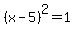 %28x-5%29%5E2=1