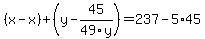 %28x-x%29%2B%28y-45%2F49y%29=237-5%2A45
