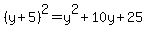 %28y%2B5%29%5E2=y%5E2%2B10y%2B25