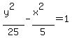 %28y%5E2%29%2F25+-+%28x%5E2%29%2F5+=+1