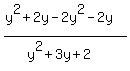 %28y%5E2%2B2y-2y%5E2-2y%29%2F%28y%5E2%2B3y%2B2%29