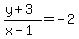 (y + 3)/(x - 1) = -2