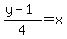 %28y-1%29%2F4+=+x