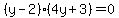 %28y-2%29%284y%2B3%29=0
