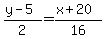 %28y-5%29%2F2=%28x%2B20%29%2F16