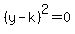 %28y-k%29%5E2=0