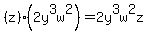 %28z%29%282y%5E3w%5E2%29=2y%5E3w%5E2z