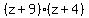 (z+9)(z+4)