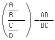+%28%28%28A%29%2F%28B%29%29%2F%28%28C%29%2F%28D%29%29%29+=+%28AD%29%2F%28BC%29+