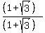 +%28%281%2Bsqrt%283%29%29%29%2F%28%281%2Bsqrt%283%29%29%29+