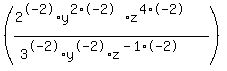 +%28%282%5E-2%2Ay%5E%282%2A-2%29%2Az%5E%284%2A-2%29%29%2F%283%5E-2%2Ay%5E-2%2Az%5E%28-1%2A-2%29%29%29++