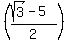 +%28%28sqrt%28+3+%29+-+5%29%2F2+%29