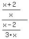+%28%28x%2B2%29%2Fx%29++%2F+%28%28x-2%29%2F3x%29+
