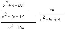 +%28%28x%5E2%2Bx-20%29%2F%28x%5E2-7x%2B12%29%29%2F%28x%5E2%2B10x%29+=+25%2F%28x%5E2-6x%2B9%29+