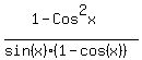 +%28++1-Cos%5E2x+%29%2F%28+sin%28x%29%281-cos%28x%29%29%29+