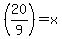 +%28+20%2F9%29=x+