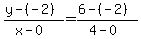 +%28+y+-%28-2%29+%29+%2F+%28+x+-+0+%29+=+%28+6+-%28-2%29+%29+%2F+%28+4+-+0+%29+