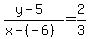 +%28+y+-+5+%29+%2F+%28+x+-%28-6%29+%29+=+2%2F3+