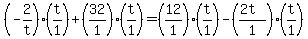+%28-2%2Ft%29%28t%2F1%29+%2B+%2832%2F1%29%28t%2F1%29+=+%2812%2F1%29%28t%2F1%29+-+%28%282t%29%2F1%29%28t%2F1%29