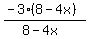 +%28-3%288-4x%29%29%2F%288-4x%29+