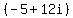 +%28-5+%2B+12i%29+