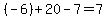 +%28-6%29%2B20+-+7=7+