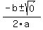 (-b +- sqrt(0))/2a