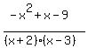 +%28-x%5E2%2Bx-9%29%2F%28%28x%2B2%29%28x-3%29%29+