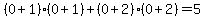 +%280+%2B+1%29%280+%2B+1%29+%2B+%280+%2B+2%29%280+%2B+2%29+=+5+