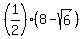 +%281%2F2%29%288-+sqrt%286%29%29+