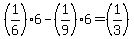 +%281%2F6%296+-+%281%2F9%296+=+%281%2F3%29+